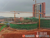 预计8月末交付使用，广西医科大学玉林校区二期工程建设新进展！